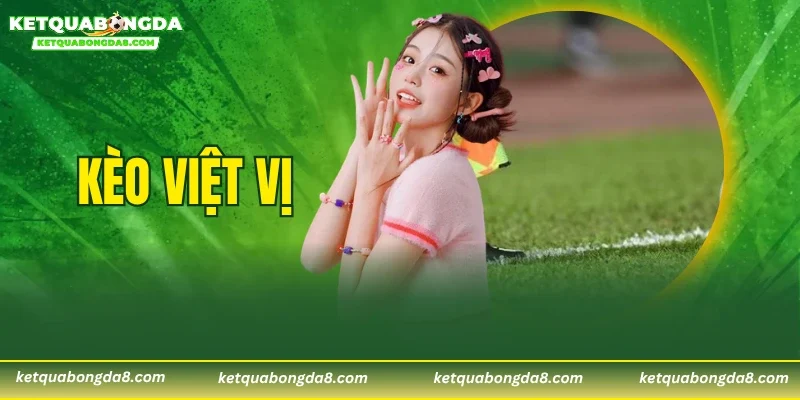 Kèo Việt Vị